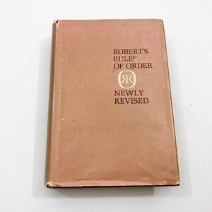 Roberts Rules of Order Newly revised 1970 HB DC Enlarged Edition by S C Robert